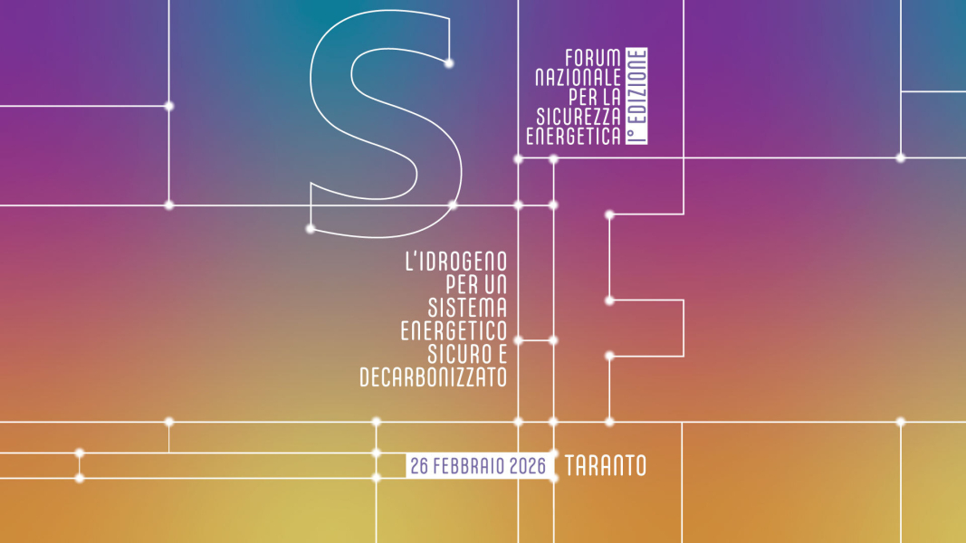 1° Forum Nazionale sulla Sicurezza Energetica 