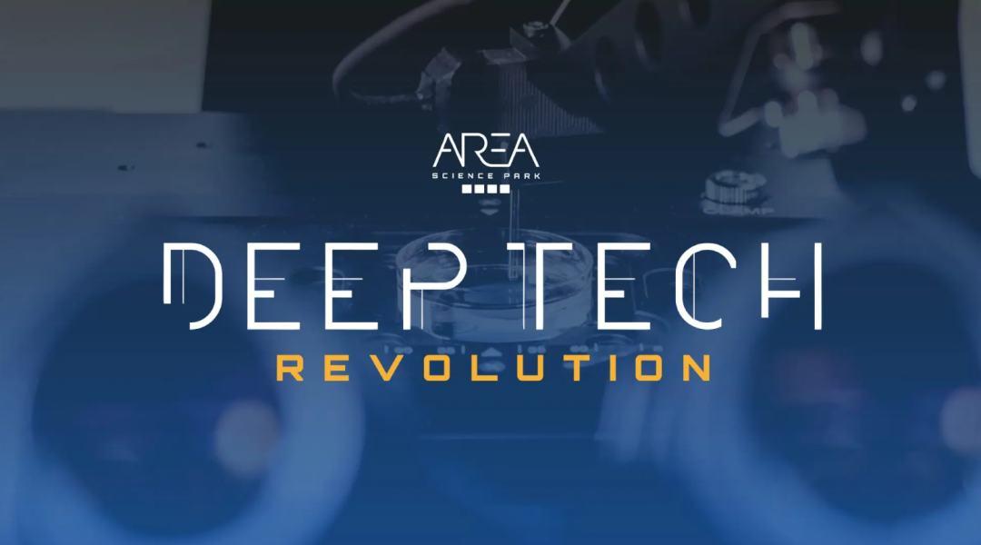 Deep Tech Revolution “Dalla ricerca all’impresa del futuro”