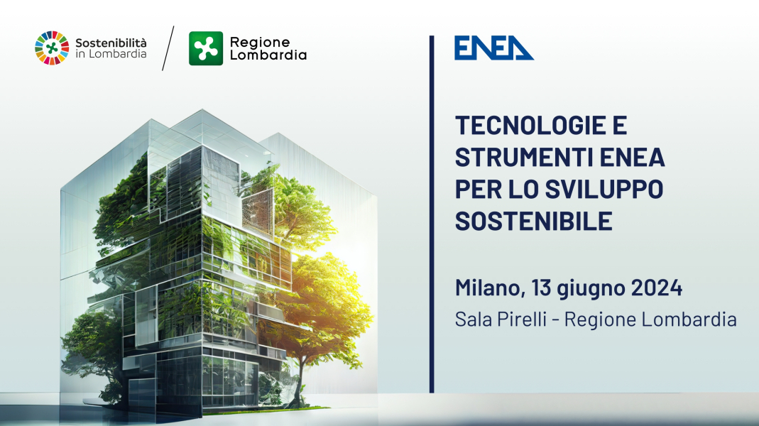 Tecnologie e Strumenti ENEA per lo sviluppo sostenibile