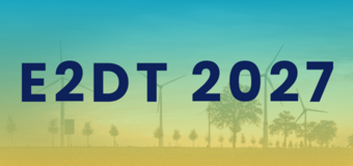 E2DT 2027 - 4ª CONFERENZA INTERNAZIONALE SU ENERGIA, AMBIENTE E TRANSIZIONE DIGITALE