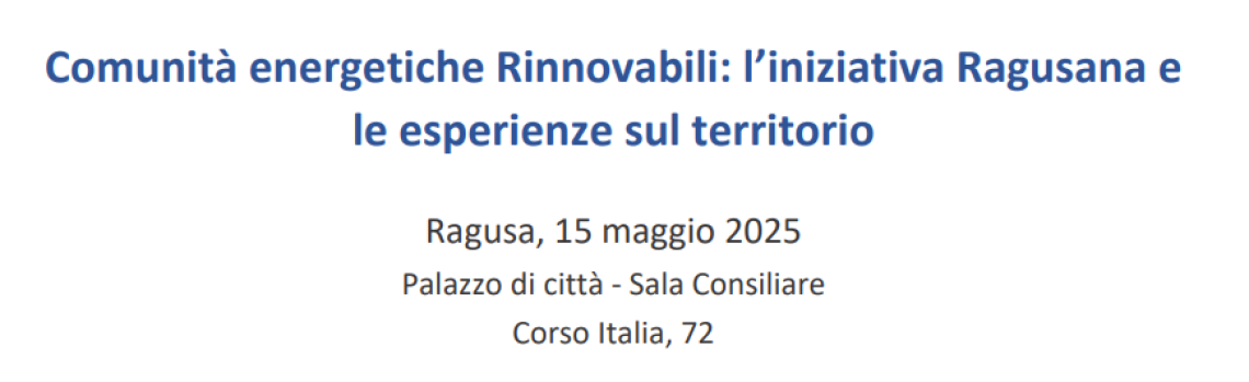 Comunità energetiche Rinnovabili: l’iniziativa Ragusana e le esperienze sul territorio