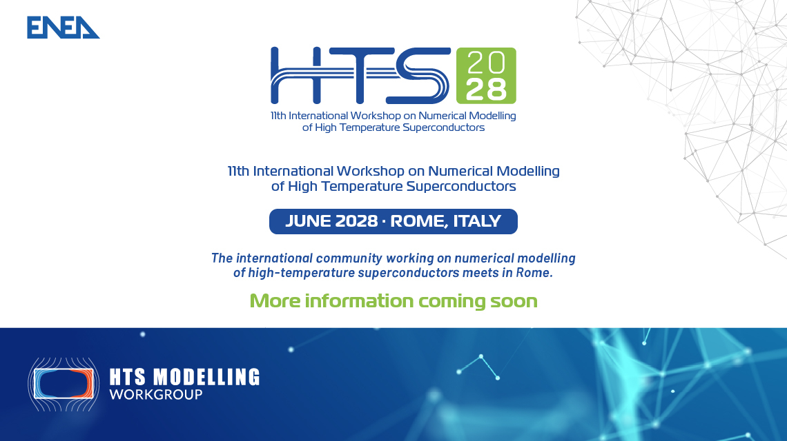 Save the date! 11th International Workshop on Numerical Modelling of High Temperature Superconductors