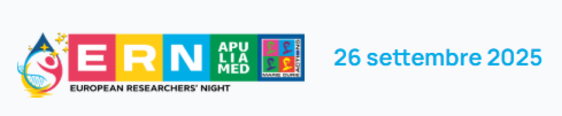 ERN Apulia Med | Notte Europea delle Ricercatrici e dei Ricercatori 2025